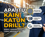 Apa itu Kain Katun Drill? Jenis, Karakteristik, dan Cara Merawatnya